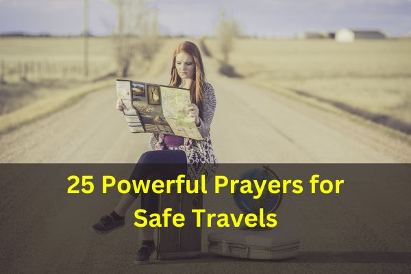 Prayers for Safe Travels